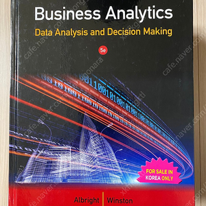 Business Analytics: Data Analysis and Decision Making (Hardcover, 5)