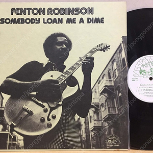 LP ; fenton robinson - somebody loan me a dime 펜톤 로빈슨 엘피 음반 블루스 blues