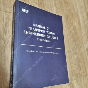 MANUAL OF TRANSPORTATION ENGINEERING STUDIES 2nd Edition / Institute of Transportation Engineers