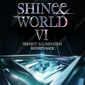 샤이니 콘서트 양도 SHINee WORLD Ⅵ [PERFECT ILLUMINATION : SHINee’S BACK]