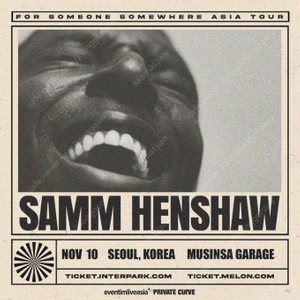 samm henshaw 내한 공연 티켓 구매합니다