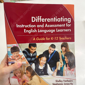 Differentiating instruction and assessment for English language learners (a guide for K-12 teachers)