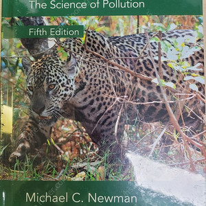 [팝니다.] FUNDAMENTALS OF ECOTOXICOLOGY, C. Newman, 5th edition