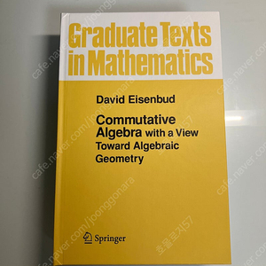 Springer, Commutative Algebra: With a View Toward Algebraic Geometry, David Eisenbud(Hard cover)