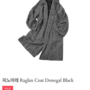 피노마레 Raglan Coat Donegal Black