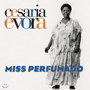 [LP] Cesaria Evora 세자리아 에보라 - Miss Perfumado (Black Vinyl, 2LP)