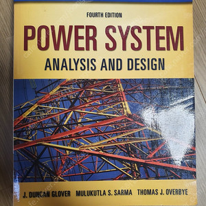 전자전기공학 전공서적(POWER SYSTEM ANALYSIS AND DESIGN 4판)