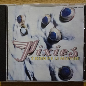 CD 음반 PIXIES 픽시스 - Trompe Le Monde