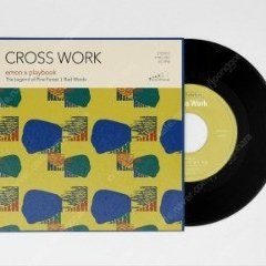 에몬 x 놀이도감 (Emon x Playbook) / Cross Work (7" Vinyl)