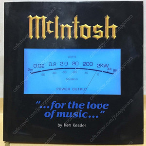 매킨토시 역사와 제품 정보에 관한 책 McIntosh "...for the love of music..." by Ken kessler