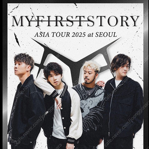 MY FIRST STORY ASIA TOUR 2025 내한 마퍼스 vip n번대 양도