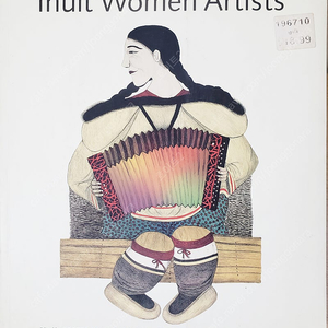 ﻿ 해외아트북. 에스키모 여인들의 예술, Inuit, 미술서적, 수입도서, 해외원서 (택포) limer