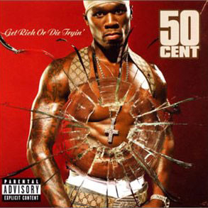 50 Cent- Get Rich Or Die Tryin