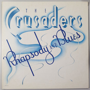 (LP) 크루세이더스 Rhapsody & Blues