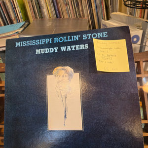 Muddy Waters.mississippi rolli