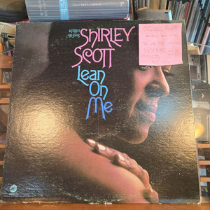 Shirley Scott.lean on me.72.US