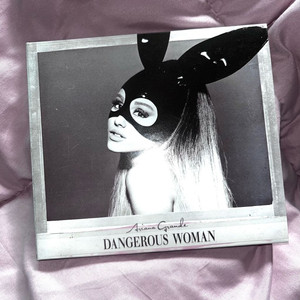 아리아나 그란데 dangerous woman 디럭스 에