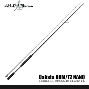 야마가 블랭크 칼리스타 86M/TZ NANO 낚시대