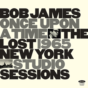 Bob James - Once Upon a Time: The Lost 1965 (LP) 이미지