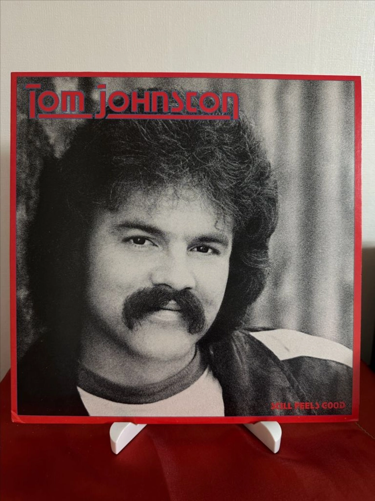 Tom Johnston Still Feels Good(미국반 LP) 이미지