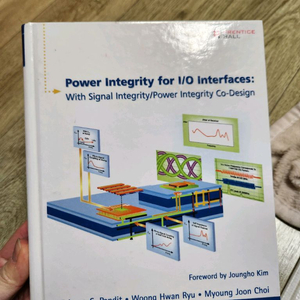 [전공원서] Power Integrity for I/O Interfaces: With Signal Integrity