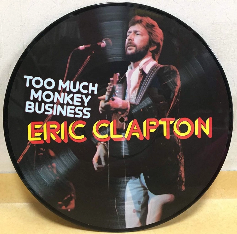 LP ; eric clapton - too much monkey business 에릭 클랩튼 픽쳐디스크 엘피 음반 이미지