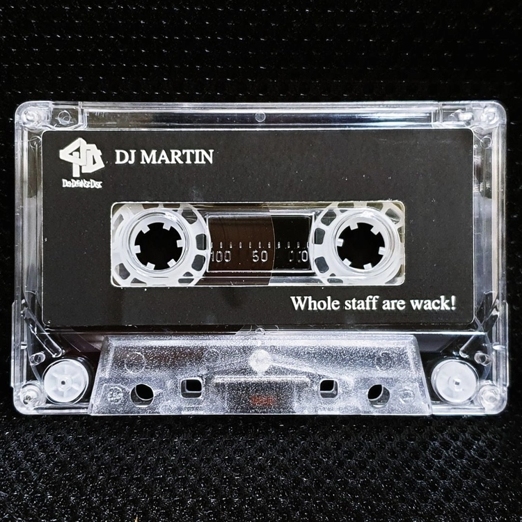DJ Martin DJ BAKU Whole Staff Are Wack! 카세트 테이프 이미지