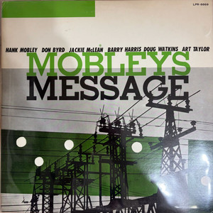 [일본초반 LP] Hank Mobley - Hank Mobleys Message 이미지